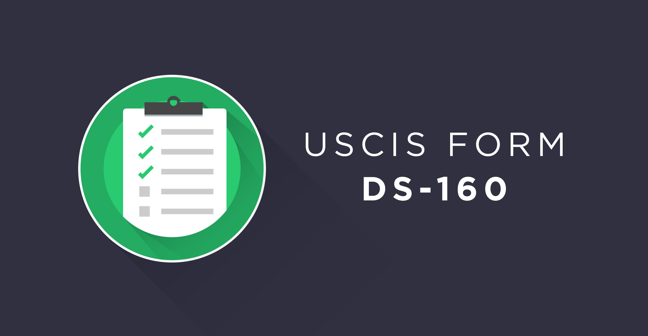 Form DS-160 Instructions, Student Visa