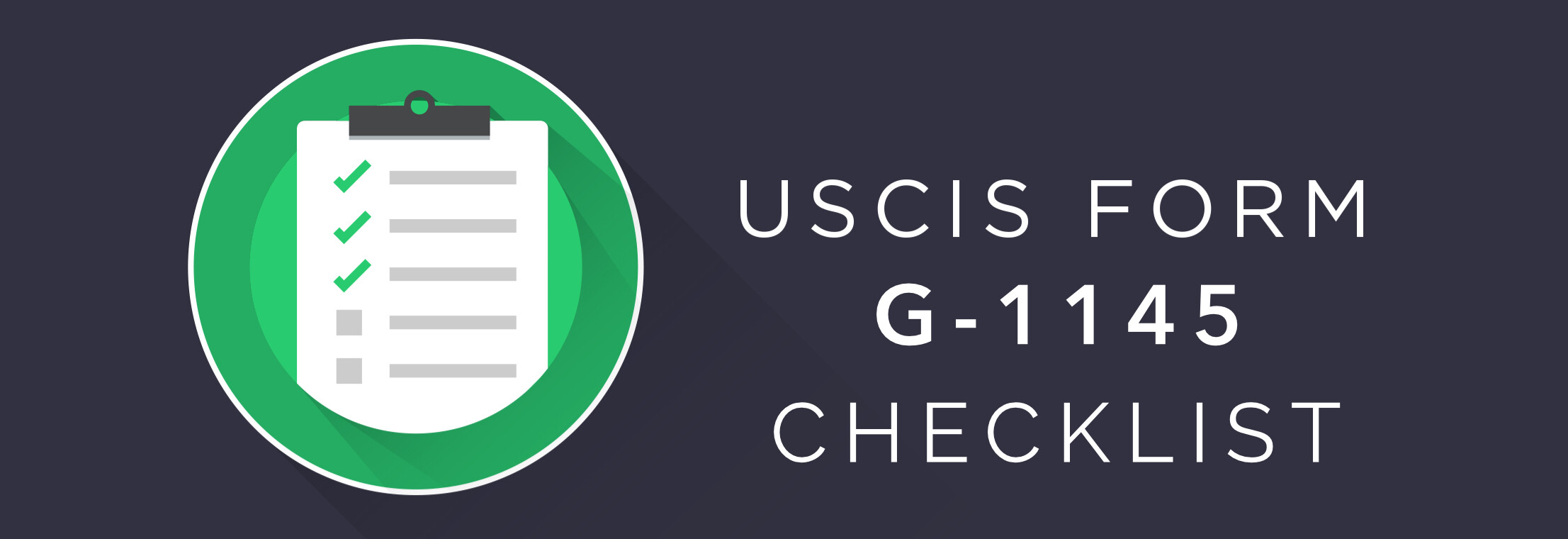 Marriage based Green Card Checklist Form G-1145 Checklist