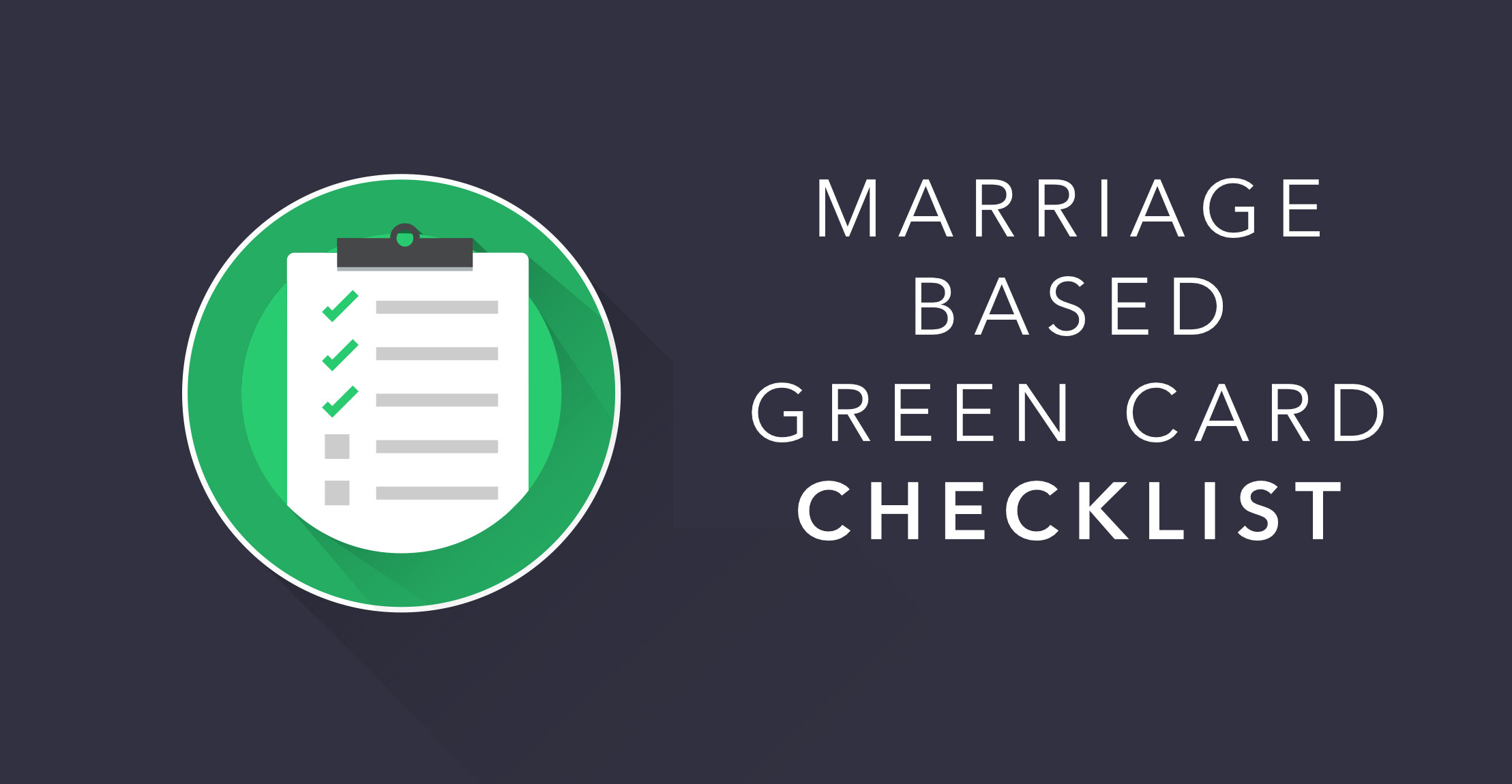 Marriage based Green Card Checklist